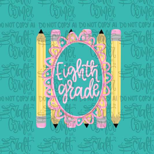 Eighth Grade Pencil Frame