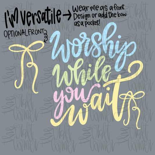 Worship While You Wait PNG, Faith PNG, Religious PNG, Spring Png, Whimsy Png, Girly Png, Dainty Png, Coquette Png, Love Like Jesus Png