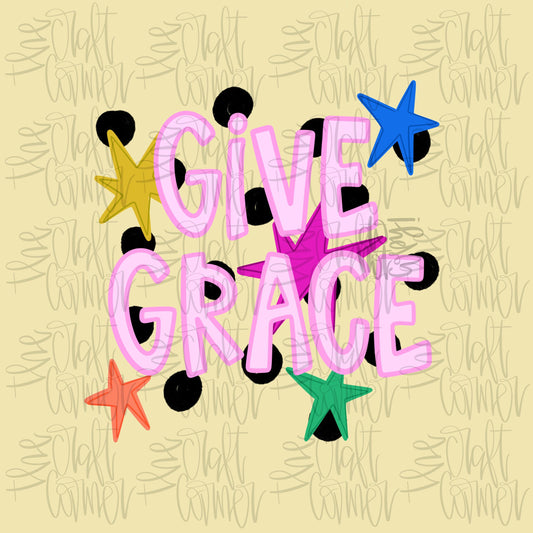 Give Grace PNG, Kindness PNG, Positivity PNG, Encouragement Png, Trendy Png, Girly Png, Doodle Png, Stars Png, Preppy Png