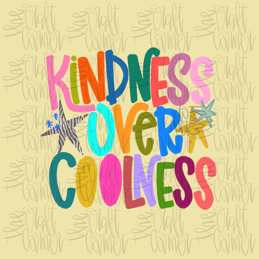 Kindness Over Coolness Png, Always Be Kind PNG, Positivity PNG, Encouragement Png, Trendy Png, Girly Png, Doodle Png, Stars Png, Preppy Png