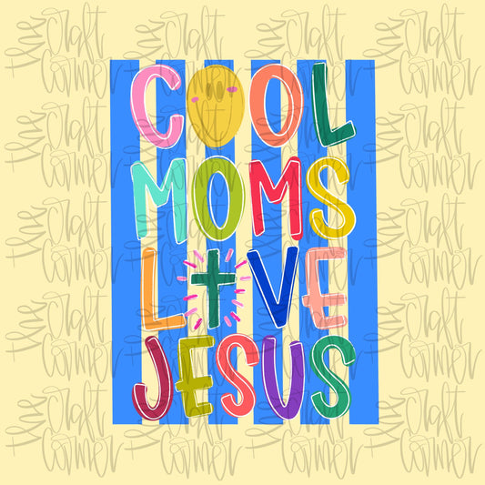 Cool Moms Love Jesus PNG, Mama PNG, Mom Life PNG, Spring Png, Whimsy Png, Girly Png, Dainty Png, Stripes Png, Love Like Jesus Png