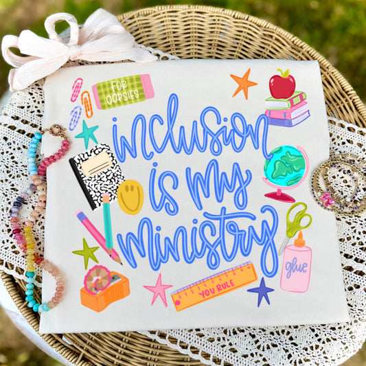 Inclusion Is My Ministry
