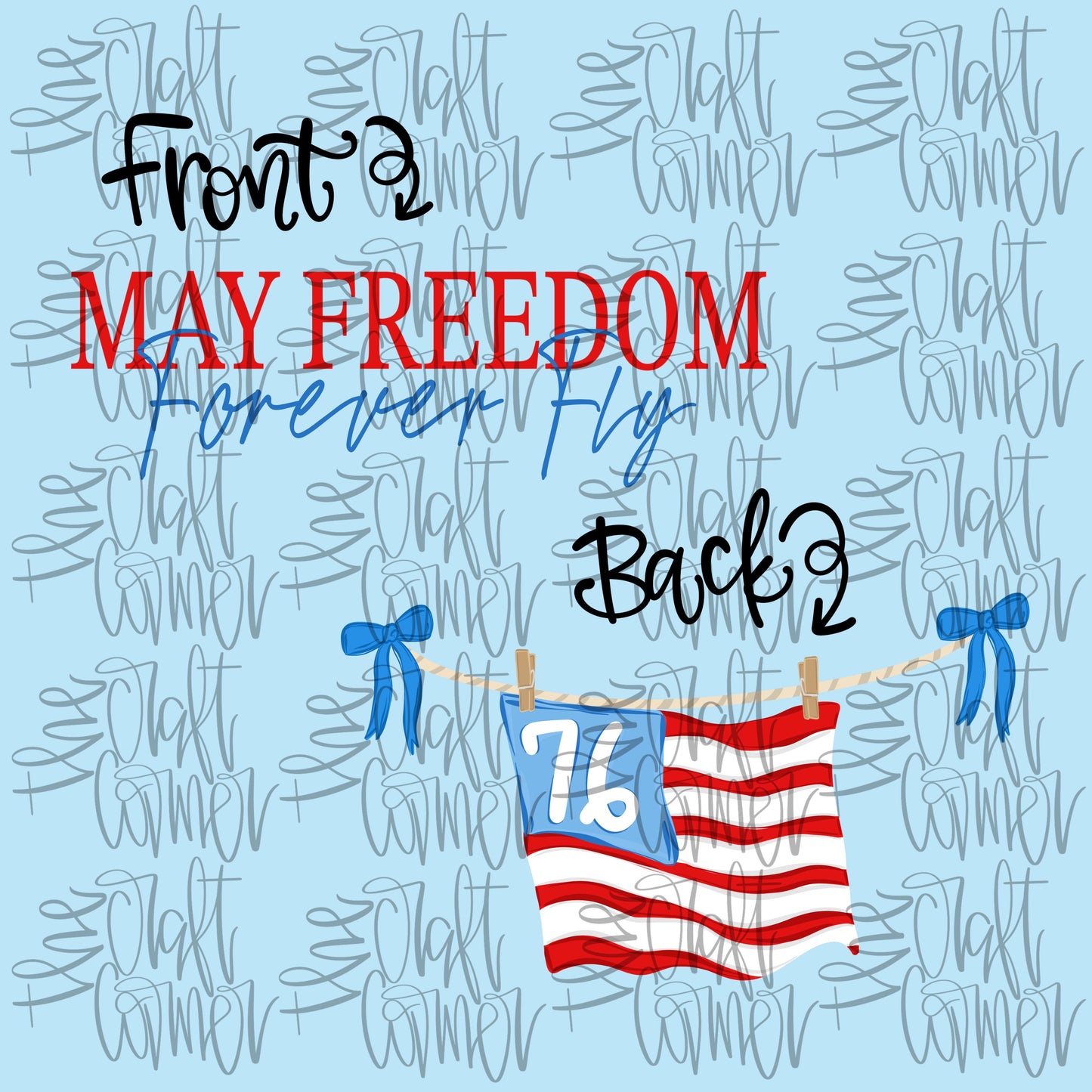 May Freedom Forever Fly PNG