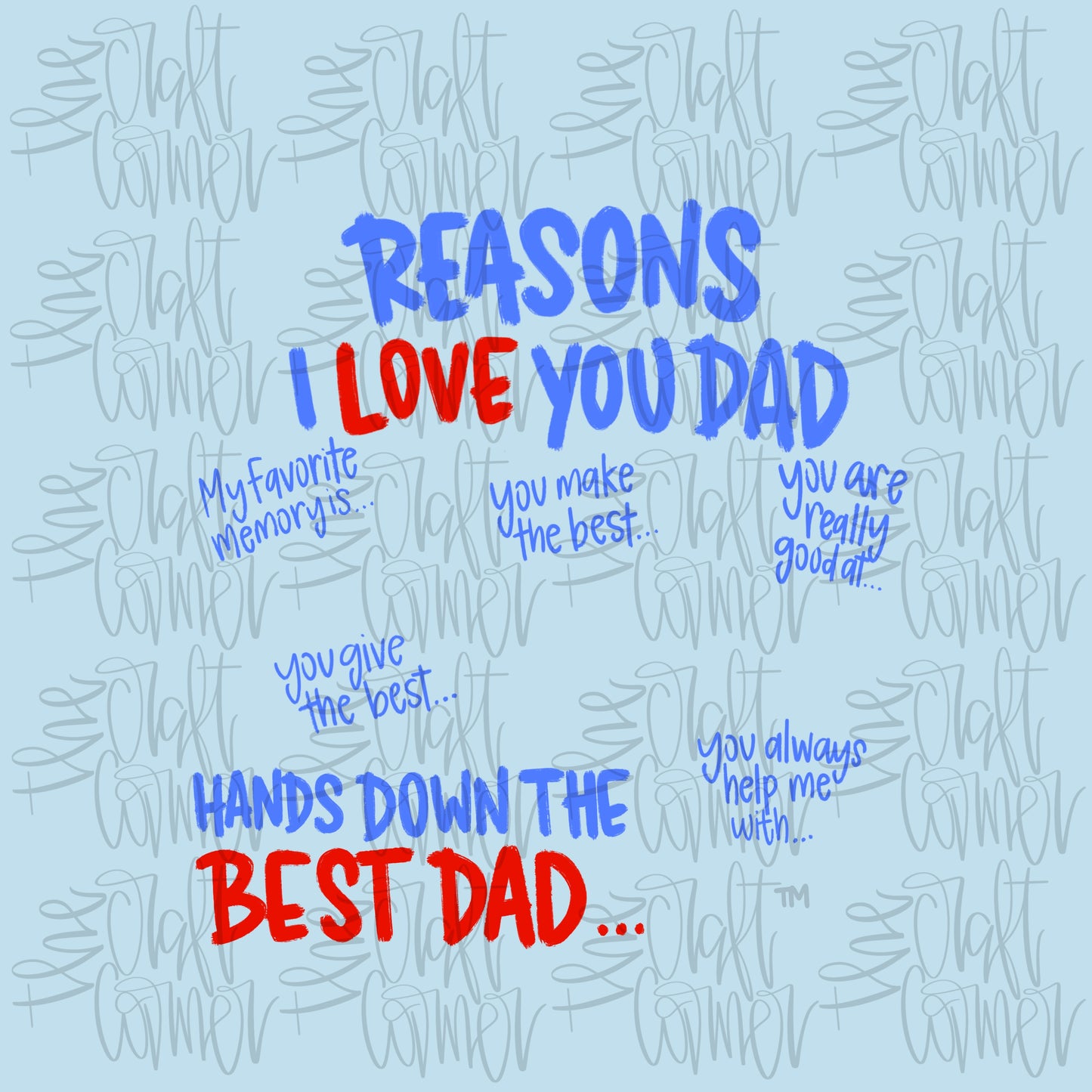 Reasons I Love Dad