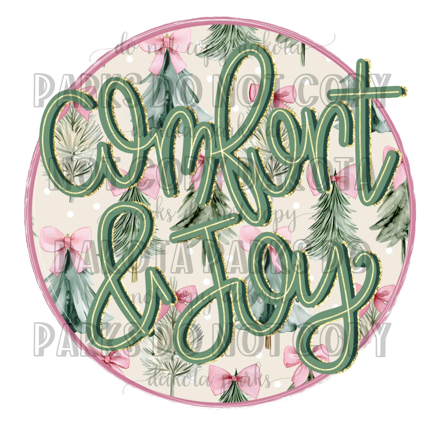 Christmas png, Santa png, Holiday png, Comfort and Joy png, DTF, Sublimation, Trendy png, Girly png, Preppy png, Faux Glitter png