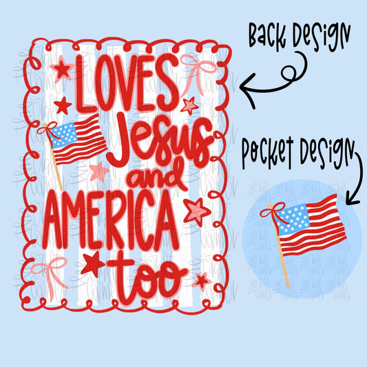 Loves Jesus and America Too , Patriotic Coquette Png, American Png, USA png, Coquette Png, Preppy Patriotic, Red White Blue Png, Dtf digital