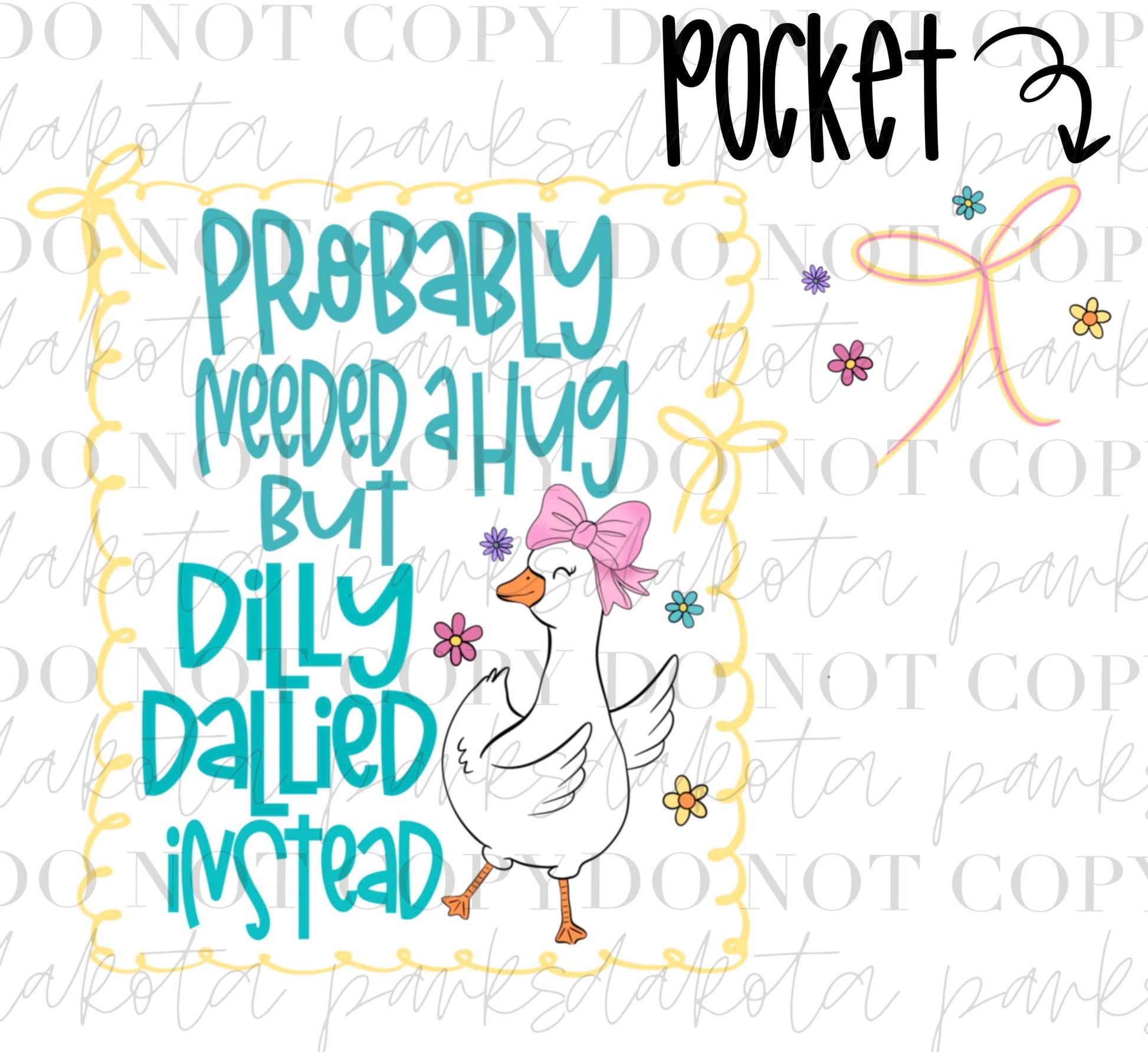 Probably Needed A Hug PNG, Goose PNG, Coquette PNG, Trend, Preppy Goose Png, Dtf, Sublimation, Hand Drawn Digital Design