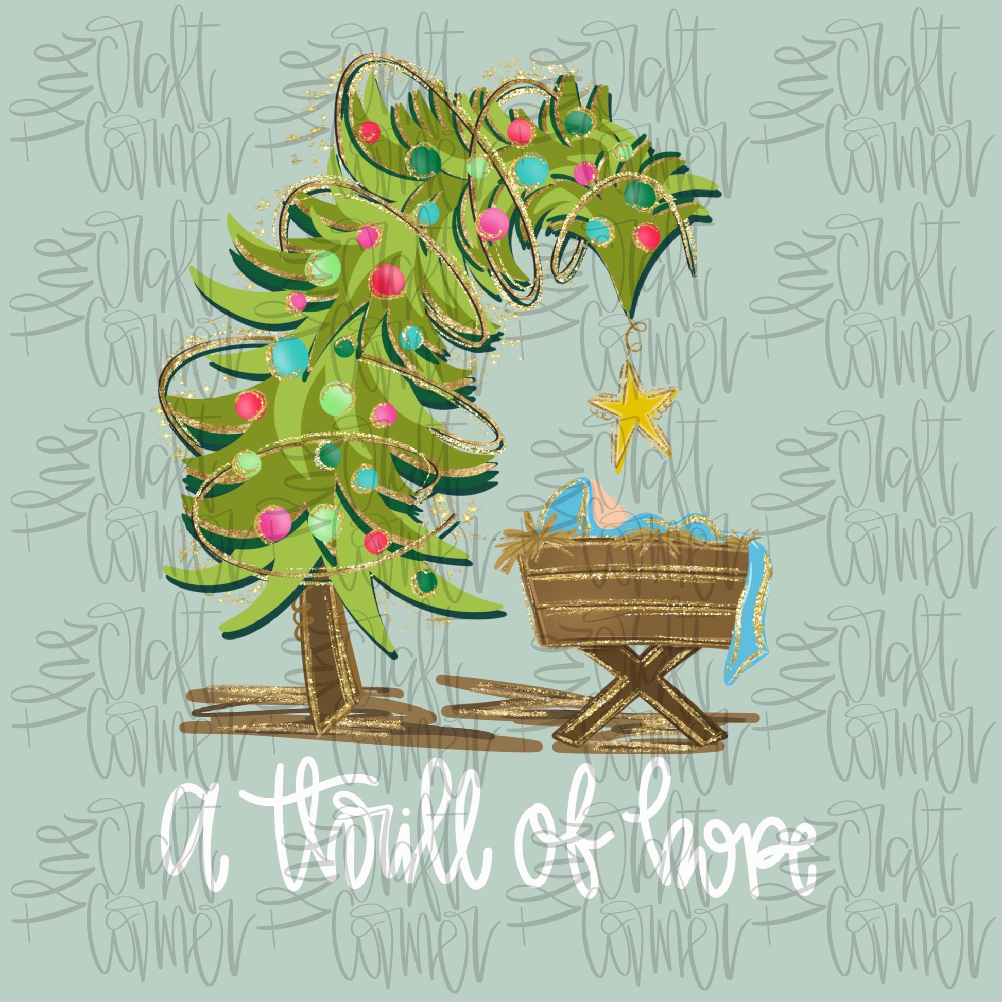 A Thrill Of Hope PNG, Christmas PNG, Baby Jesus PNG, Manger Png, Holiday Png, Merry Christmas Png, Whimsical Png, Faux Gold Png, Trendy Png