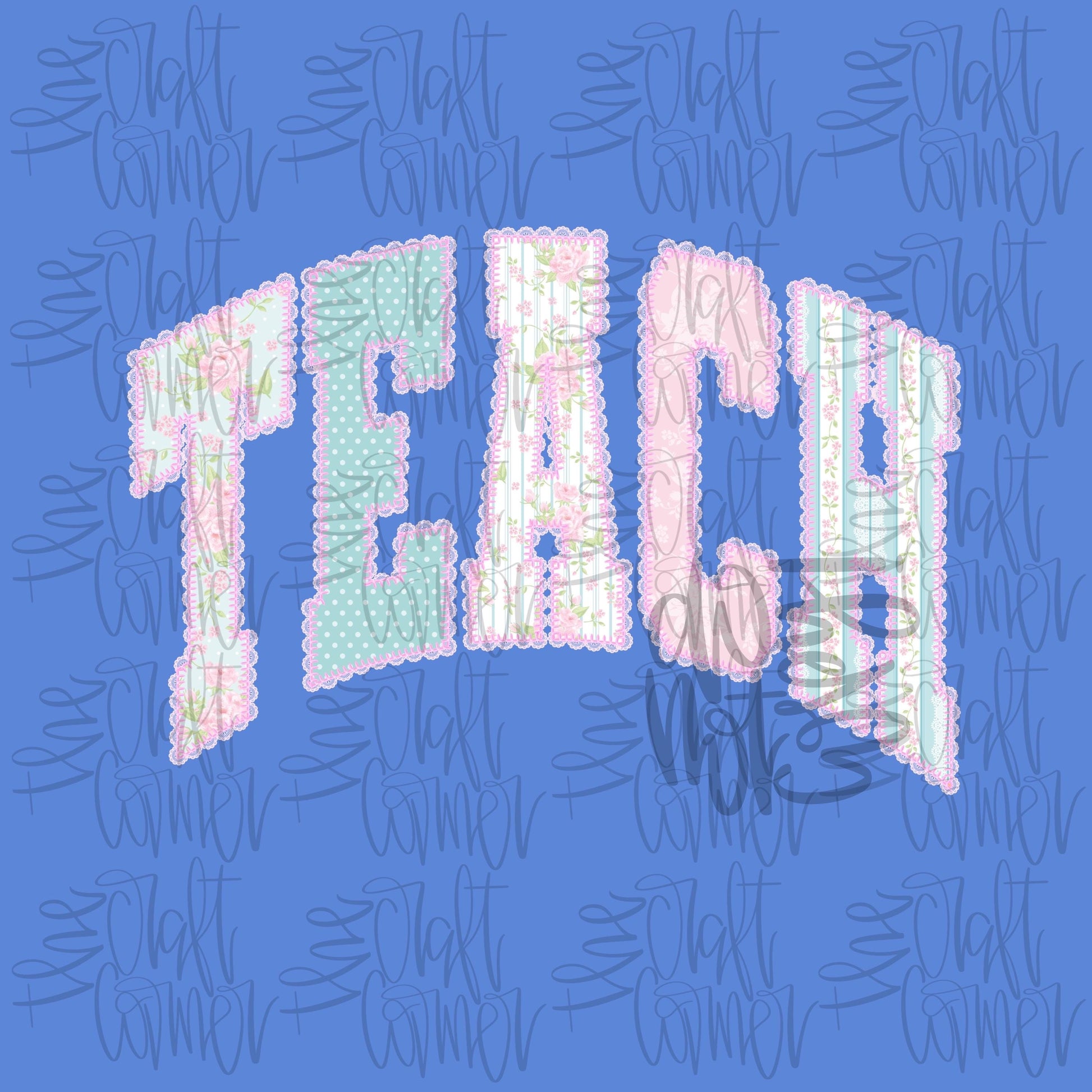 Teach PNG, Teacher PNG, Dainty PNG, Lace Png, Girly Png, Grandmillennial Png, Doodle Png, Preppy Floral Png, School Png