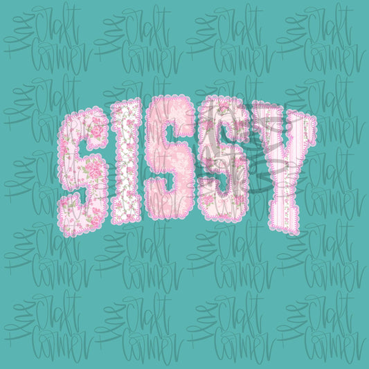 Sissy PNG, Sis PNG, Dainty PNG, Lace Png, Girly Png, Grandmillennial Png, Doodle Png, Preppy Floral Png, Mommy and Me Png, Mothers Day Png