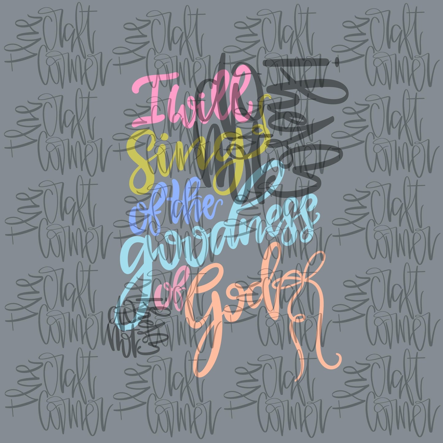 I Will Sing Of The Goodness Of God PNG, Faith PNG, Religious PNG, Whimsy Png, Girly Png, Dainty Png, Coquette Png, Love Like Jesus Png