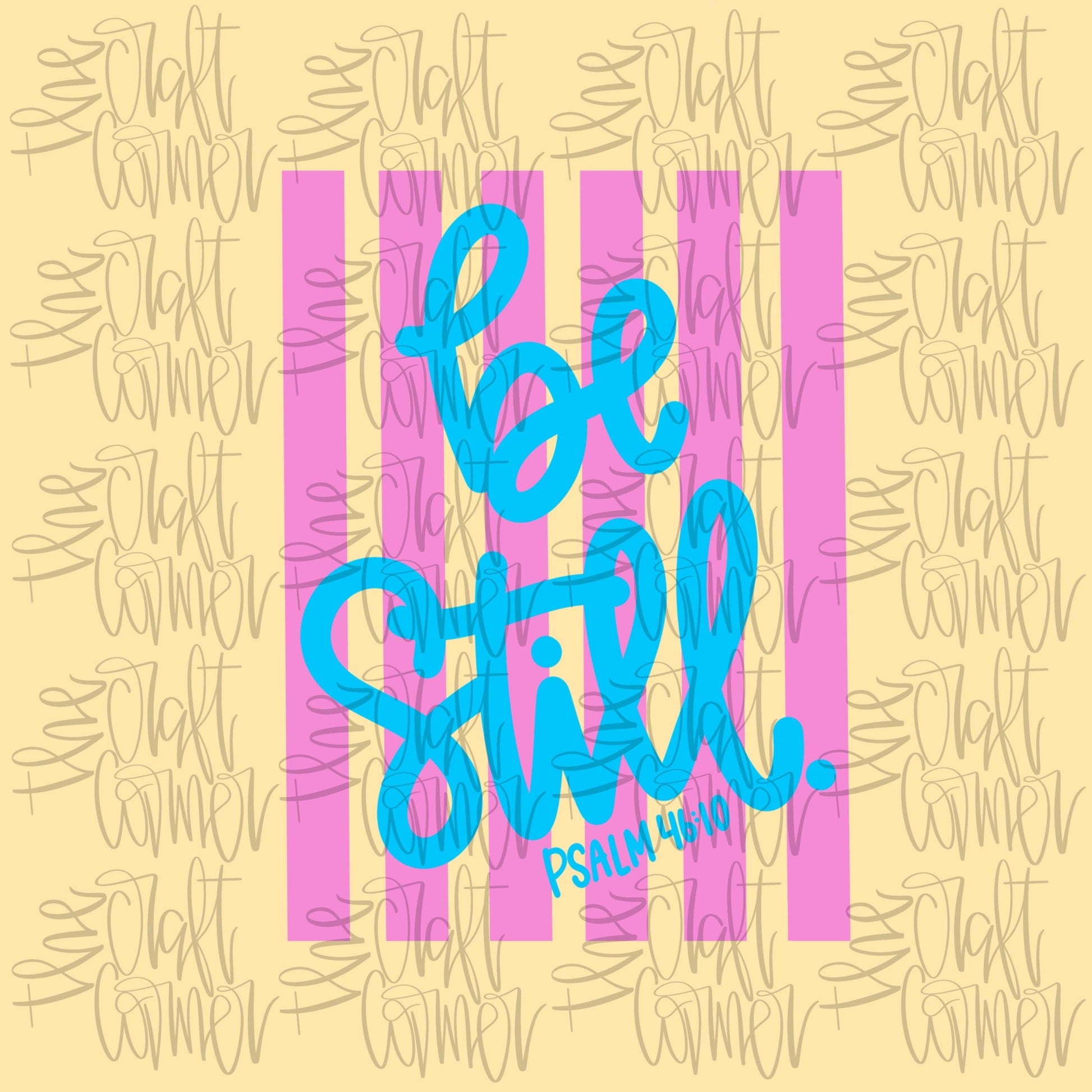 Be Still PNG, Faith PNG, Religious PNG, Spring Png, Whimsy Png, Girly Png, Stripes Png, Dainty Png, Boutique Png, Love Like Jesus Png