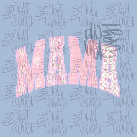 Mama PNG, Mom PNG, Dainty PNG, Lace Png, Girly Png, Grandmillennial Png, Doodle Png, Preppy Floral Png, Mommy and Me Png, Mothers Day Png