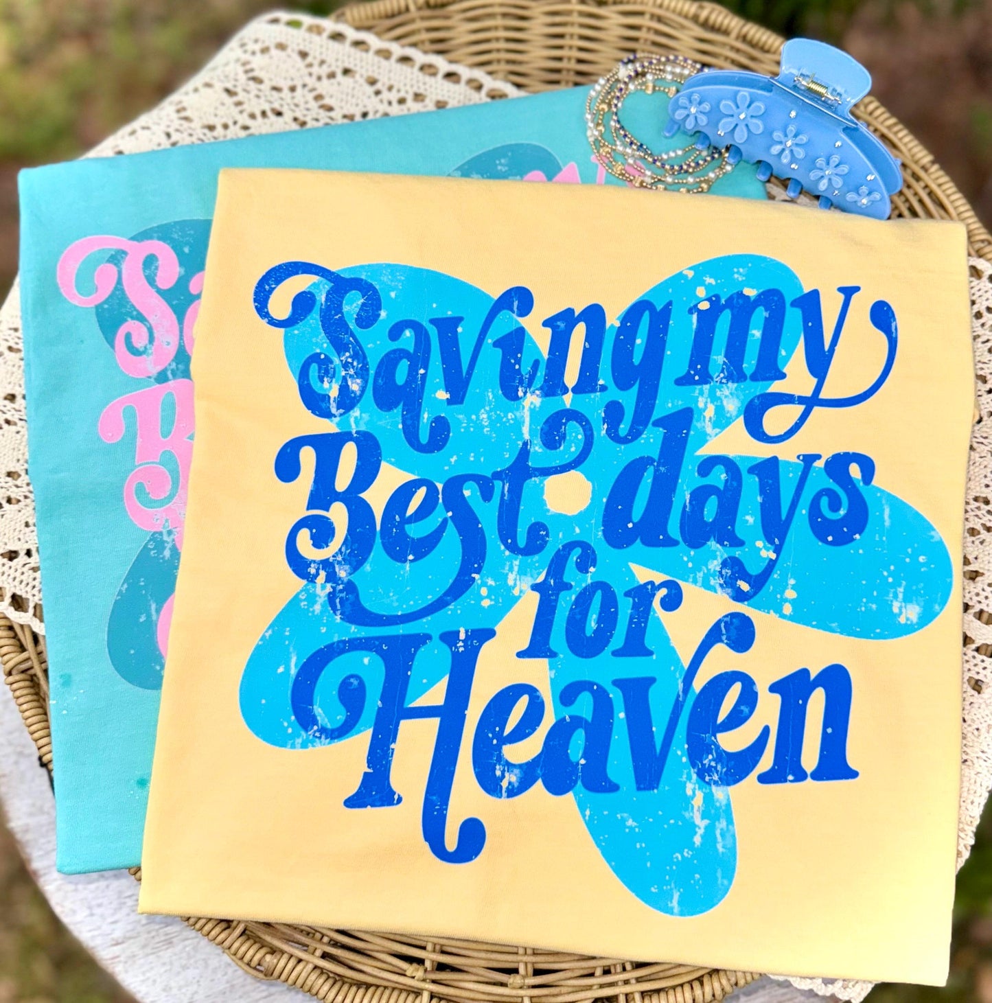 Saving My Best Days For Heaven PNG, Faith PNG, Religious PNG, Spring Png, Whimsy Png, Dainty Png, Coquette Png, Love Like Jesus Png