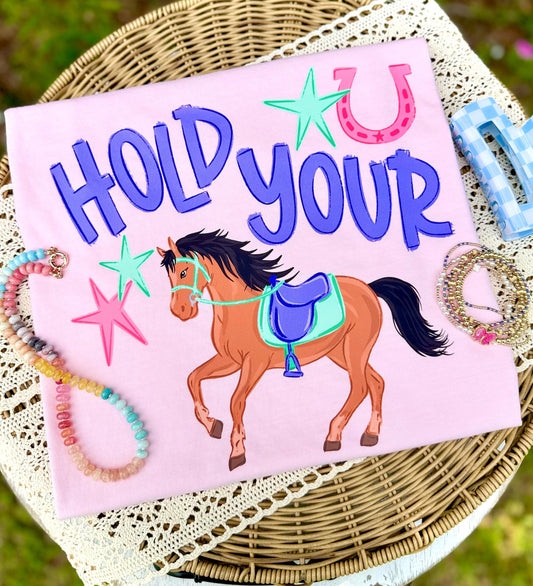 Hold Your Horses PNG, Horse PNG, Trending PNG, Catch Phrase Png, Rodeo Png, Girly Png, Boutique Png, Preppy Png, Girly Png
